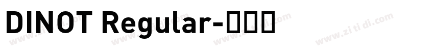 DINOT Regular字体转换